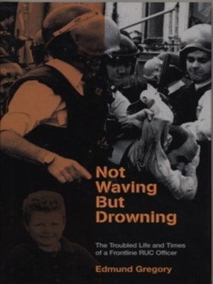 cover image of Not Waving But Drowning
